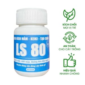 keo kích mầm chồi ls80